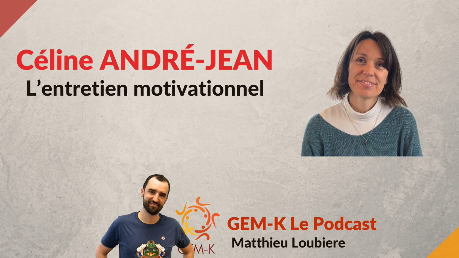 Podcast Entretien motivationnel et kinésithérapie