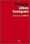 Drogue : idées toxiques