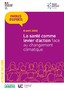 La santé comme levier d'action face au changement climatique