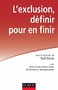 L'exclusion, définir pour en finir