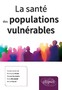 La santé des populations vulnérables Image 1