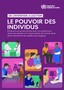 Le pouvoir des individus