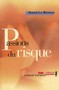 Passions du risque