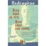 Bien dans sa tête, bien dans son corps