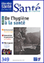 De l'hygiène à la santé