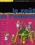 Le goût et l'odorat