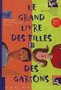 Le grand livre des filles et des garçons