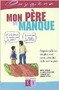 Mon père me manque