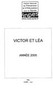 Victor et Léa. Spots télé Accidents domestiques 2005 Image 1