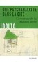 Une psychanalyste dans la cité : l'aventure de la Maison ... Image 1