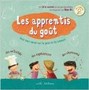 Les apprentis du goût