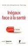 Inégaux face à la santé. Du constat à l'action Image 1