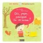 Dis, papa, pourquoi tu m'aimes ? Image 1