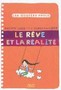 Le rêve et la réalité Image 1