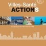 Villes-santé en actions