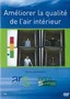 Améliorer la qualité de l'air intérieur
