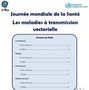 Journée mondiale de la santé. Les maladies à transmission ... Image 1