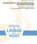 Promouvoir le lavage des mains en milieu scolaire