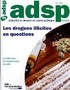 Les drogues illicites en questions
