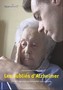 Les oubliés d'Alzheimer, un témoignage sur le soutien au ... Image 1