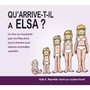 Qu'arrive-t-il à Elsa ?