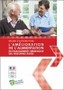 Recueil d'actions pour l'amélioration de l'alimentation en établissements hébergeant des personnes âgées