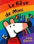 Le rêve de Mimi
