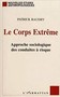 Le corps extrême