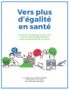 Vers plus d'égalité en santé. Guide de prévention et de ... Image 1