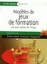 Modèles de jeux de formation