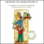 Graines de médiateurs II Image 1