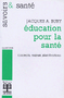 Education pour la santé