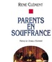 Parents en souffrance