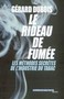 Le rideau de fumée