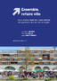 Ensemble, refaire la ville. Pour un renouvellement urbain résilient des quartiers et des territoires fragiles