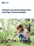 Comment va la vie des enfants à l’ère numérique ? (version abrégée)