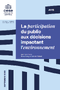 La participation du public aux décisions impactant l’environnement