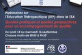Webinaire sur l’Éducation Thérapeutique dans le trouble de spectre autistique (TSA)